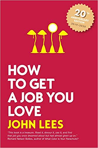 How to Get a Job You Love