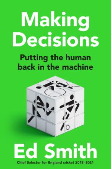 Making Decisions: Putting the Human Back in the Machine