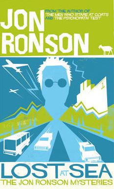 Lost at Sea: The Jon Ronson Mysteries