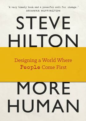 More Human: Designing a World Where People Come First