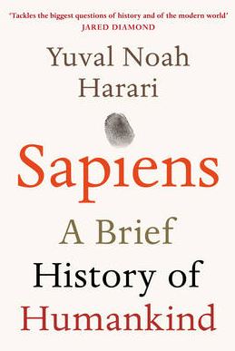 Sapiens: A Brief History of Humankind