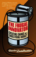 The Frugal Innovator