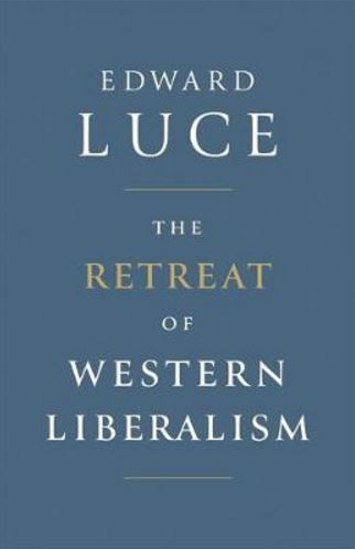 The Retreat of Western Liberalism